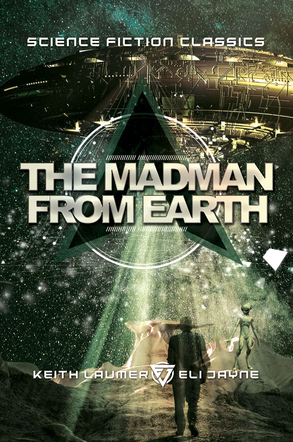 The Madman from Earth • Eli Jayne