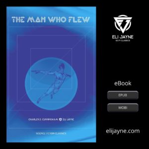 The Man Who Flew